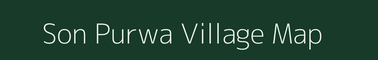 Son Purwa village map in Uttar Pradesh