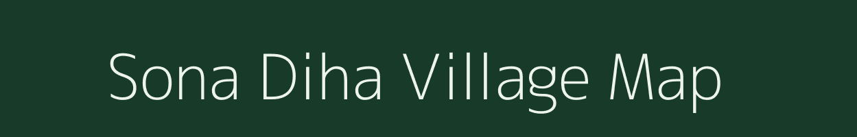 Sona Diha village map in West Bengal