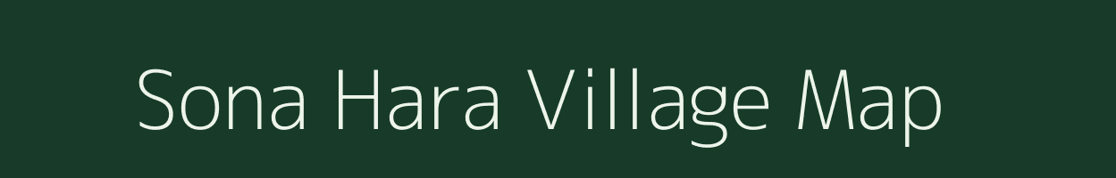 Sona Hara village map in West Bengal