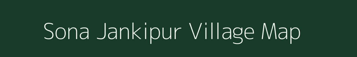 Sona Jankipur village map in Uttar Pradesh