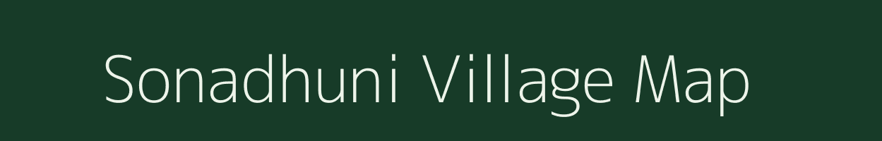 Sonadhuni village map in Jharkhand
