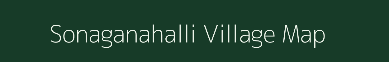 Sonaganahalli village map in Karnataka