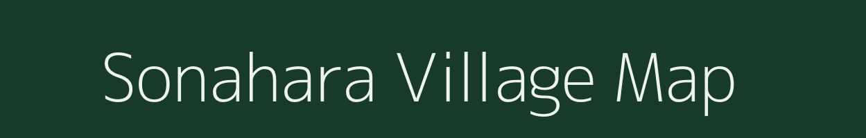 Sonahara village map in Assam