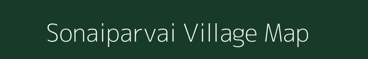 Sonaiparvai village map in Uttar Pradesh