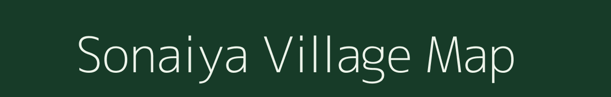 Sonaiya village map in Gujarat