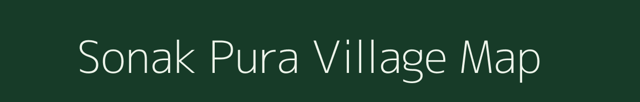 Sonak Pura village map in Uttar Pradesh