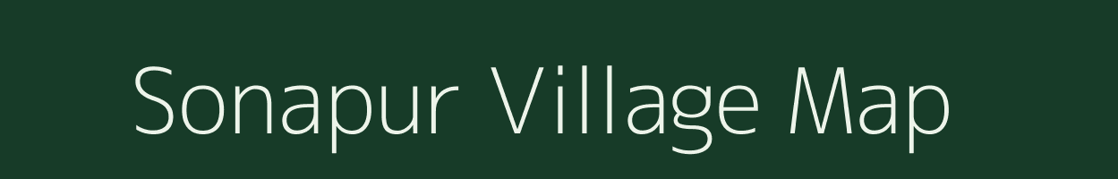 Sonapur village map in Assam