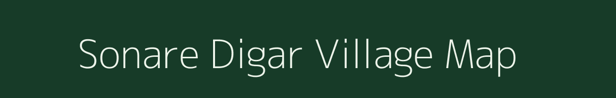 Sonare Digar village map in Maharashtra