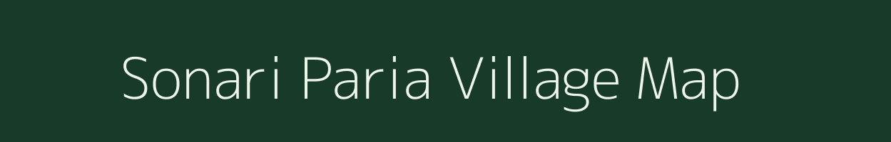 Sonari Paria village map in Assam