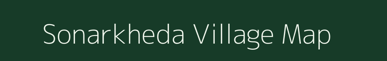 Sonarkheda village map in Maharashtra