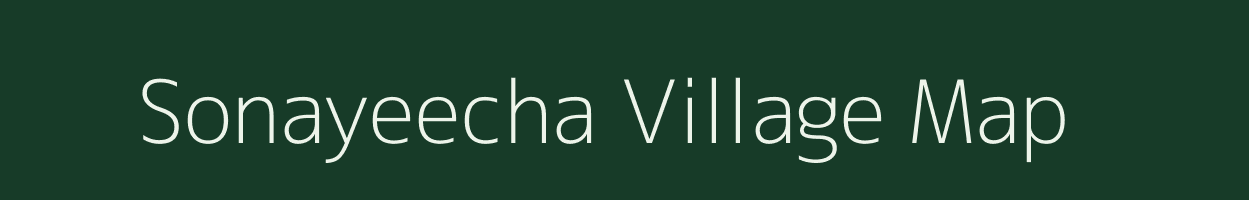 Sonayeecha village map in Uttar Pradesh