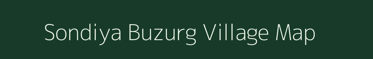 Sondiya Buzurg village map in Uttar Pradesh