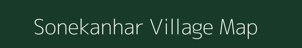 Sonekanhar village map in Chhattisgarh