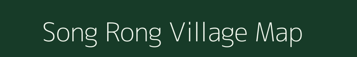 Song Rong village map in Assam