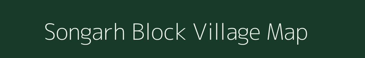 Songarh Block village map in Madhya Pradesh