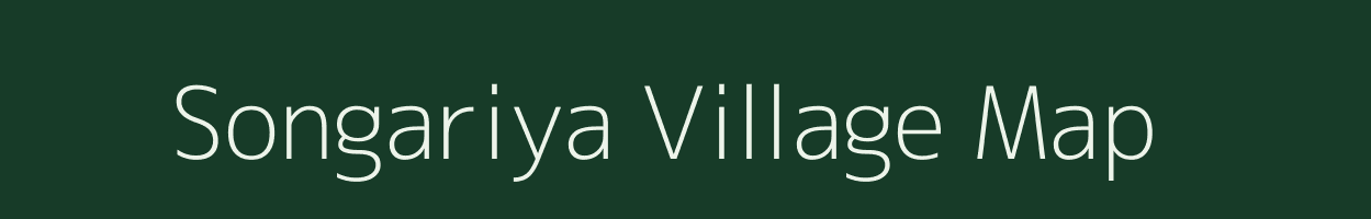 Songariya village map in Rajasthan