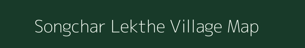 Songchar Lekthe village map in Assam