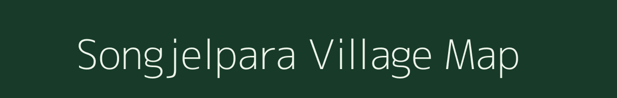 Songjelpara village map in Meghalaya