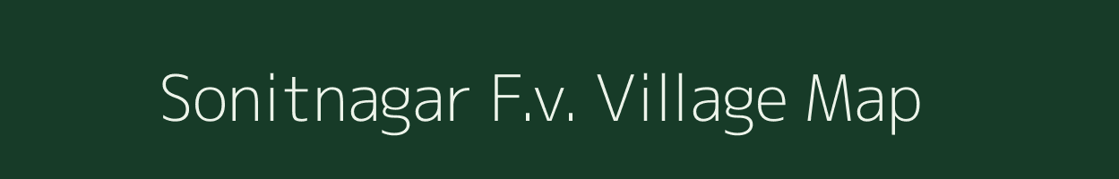 Sonitnagar F.v. village map in Assam