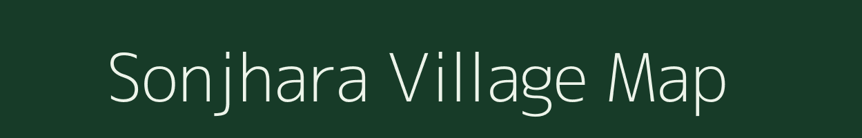 Sonjhara village map in Madhya Pradesh