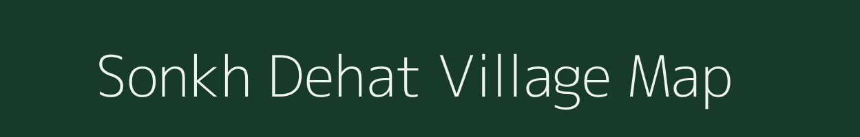 Sonkh Dehat village map in Uttar Pradesh