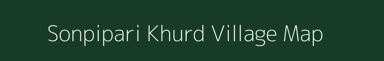 Sonpipari Khurd village map in Uttar Pradesh