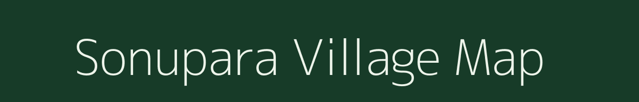 Sonupara village map in Uttar Pradesh