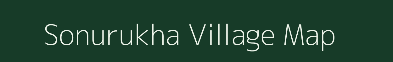 Sonurukha village map in Bihar