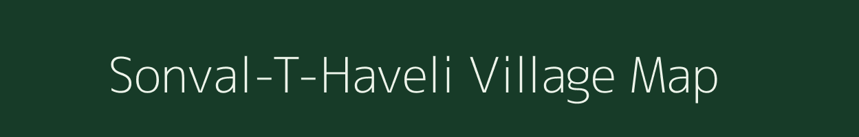Sonval-T-Haveli village map in Maharashtra
