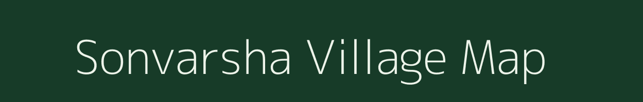 Sonvarsha village map in Madhya Pradesh