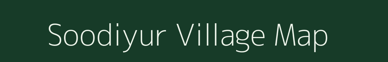 Soodiyur village map in Tamil Nadu