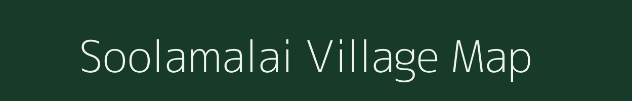 Soolamalai village map in Tamil Nadu