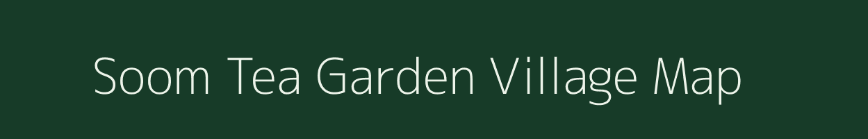 Soom Tea Garden village map in West Bengal