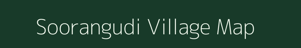 Soorangudi village map in Tamil Nadu
