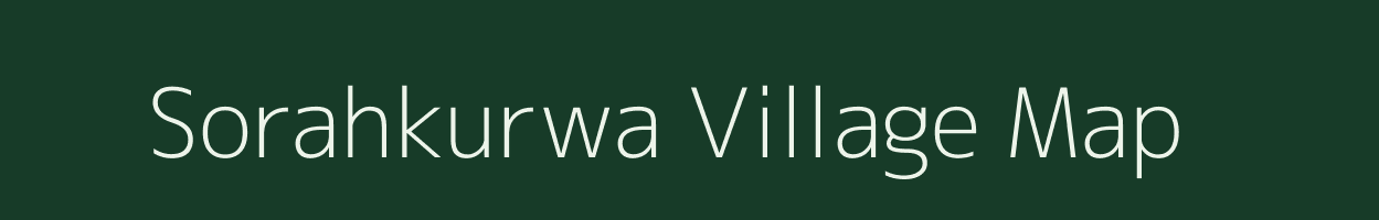 Sorahkurwa village map in Jharkhand