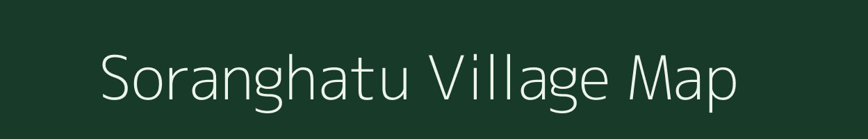 Soranghatu village map in West Bengal