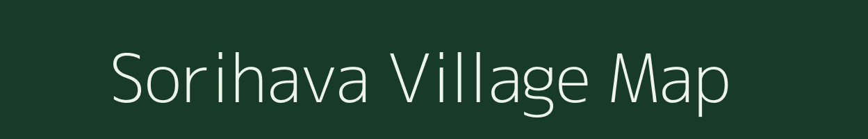 Sorihava village map in Uttar Pradesh
