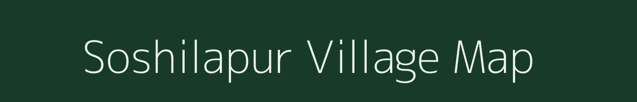 Soshilapur village map in West Bengal