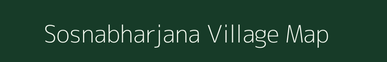 Sosnabharjana village map in Bihar