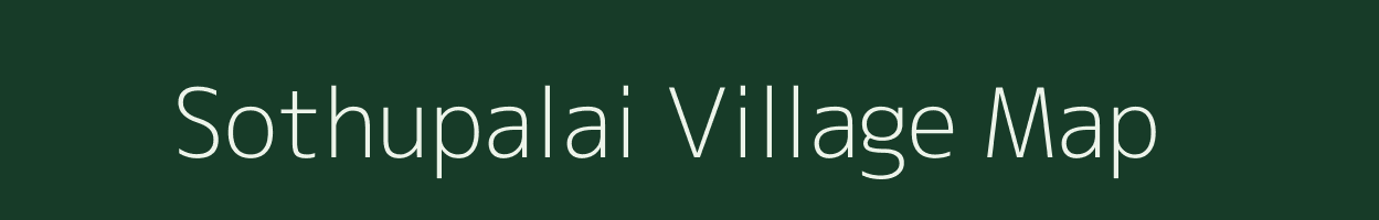 Sothupalai village map in Tamil Nadu