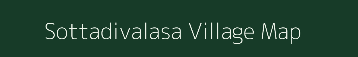 Sottadivalasa village map in Andhra Pradesh