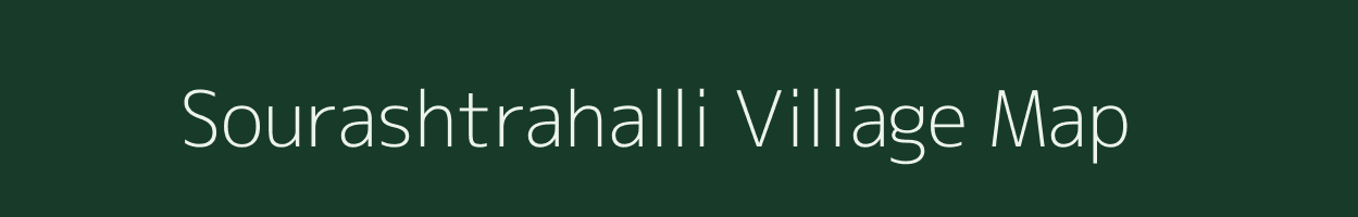 Sourashtrahalli village map in Karnataka