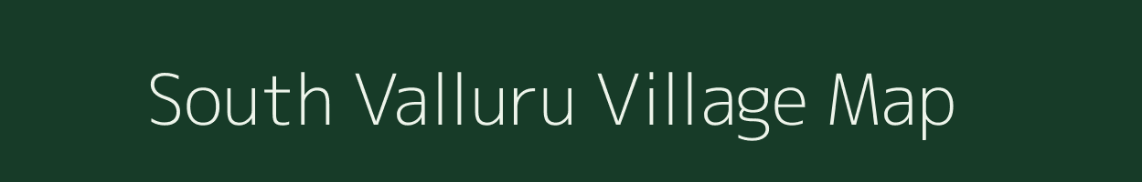 South Valluru village map in Andhra Pradesh