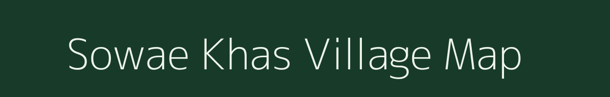 Sowae Khas village map in Bihar