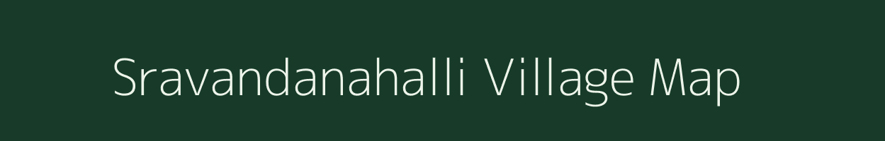 Sravandanahalli village map in Karnataka