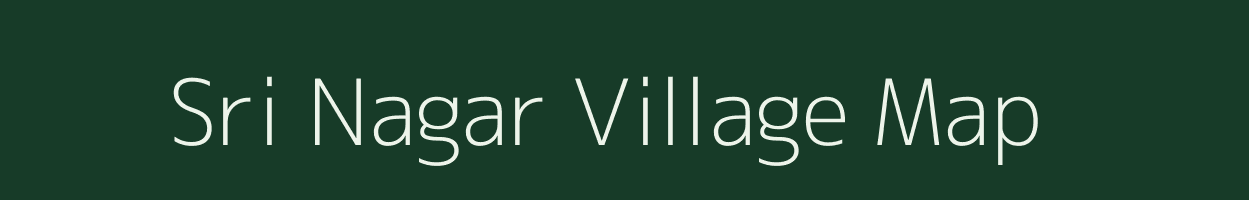 Sri Nagar village map in Uttar Pradesh