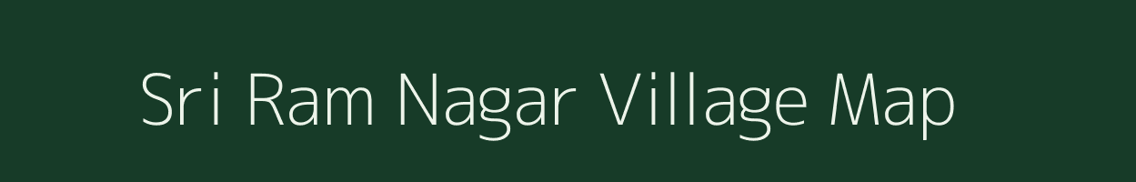 Sri Ram Nagar village map in Rajasthan