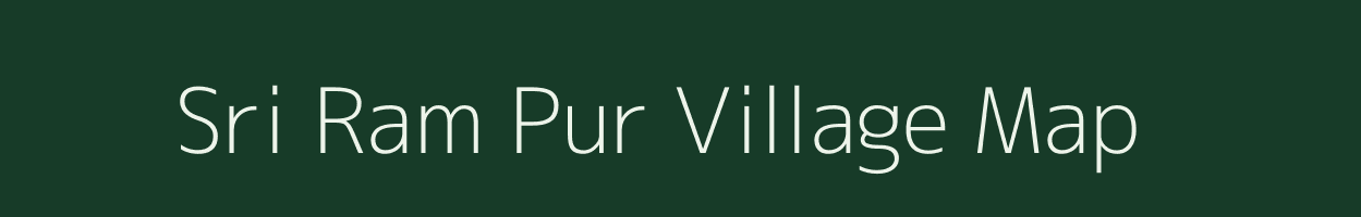 Sri Ram Pur village map in Assam