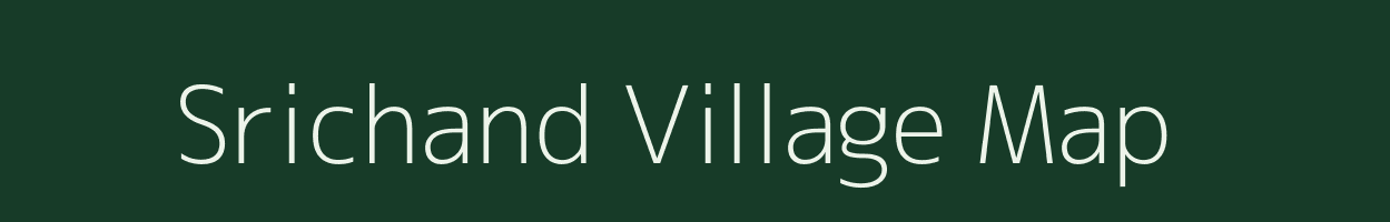 Srichand village map in Bihar