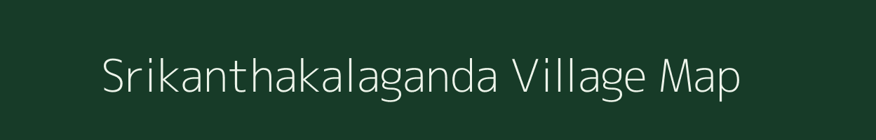 Srikanthakalaganda village map in West Bengal